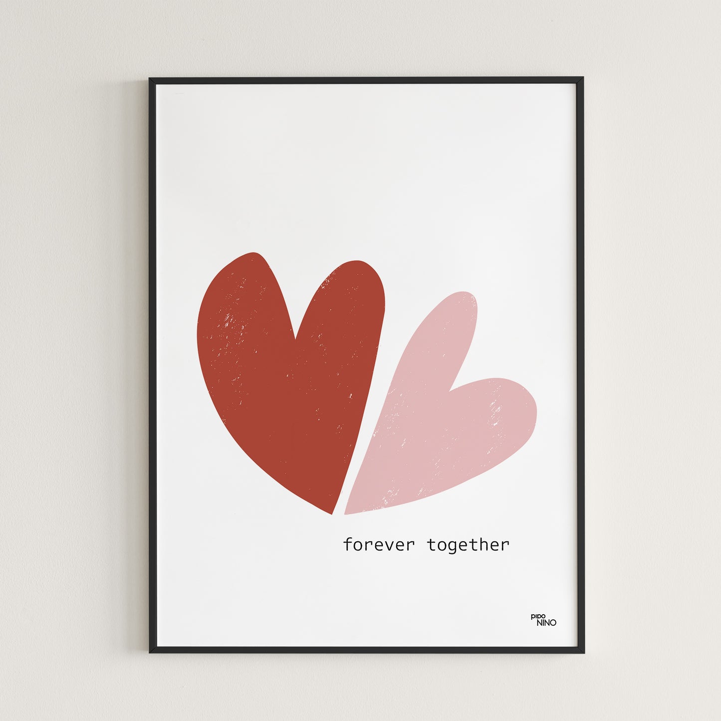 Affiche amour coeur - FOREVER TOGETHER