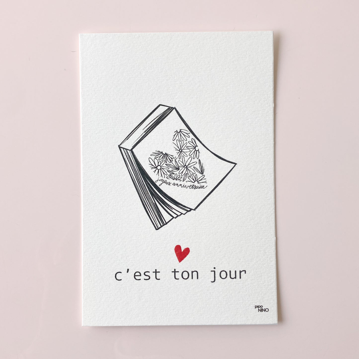 Carte anniversaire TON JOUR